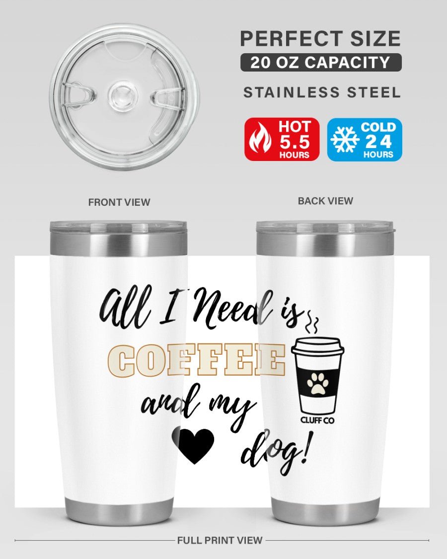 My Coffee & My Dog - 20oz Tumbler - Cluff CO LLC