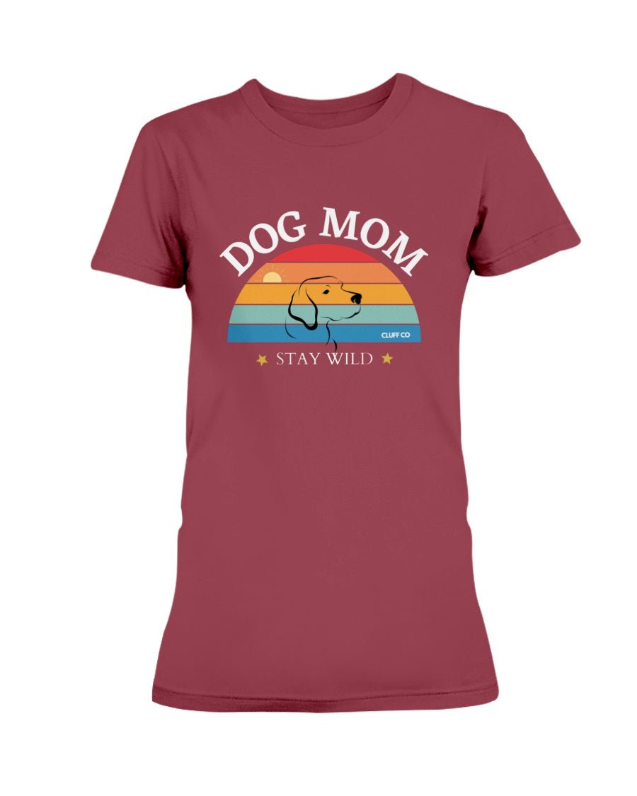 Stay Wild Dog Mom T-Shirt - Cluff CO LLC